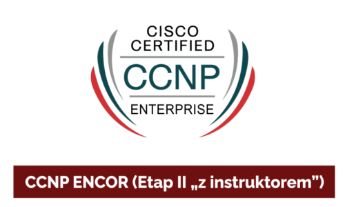 CCNP ENCOR Etap II